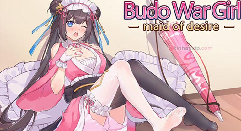 Game 18+ Việt Hóa Budo War Girl: maid of desire – Hầu gái