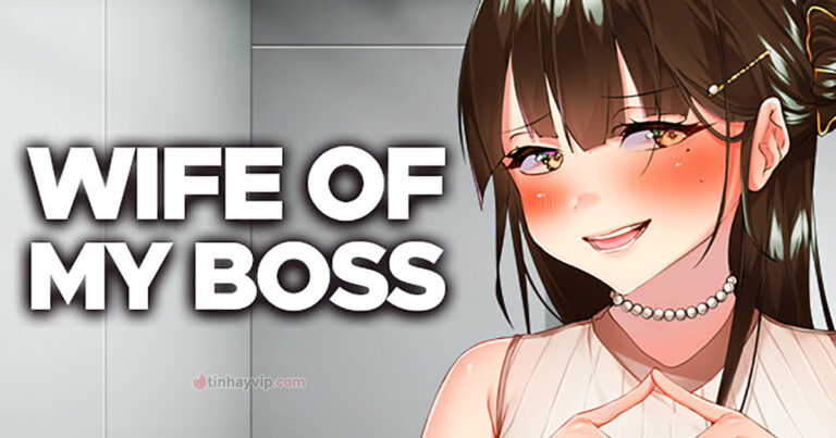 Game 18+ Việt Hóa Wife of My Boss – Vợ của sếp tôi