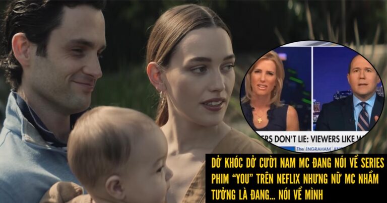 Netflix You gây bão trở lại nhờ cuộc đối thoại giữa 2 MC hài hước của Fox News