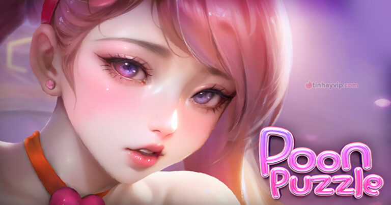 Poon Puzzle – Game 18+ xếp hình các em gái dâm đãng