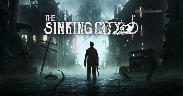 The Sinking City – game Steam kinh dị giảm giá đến 75%