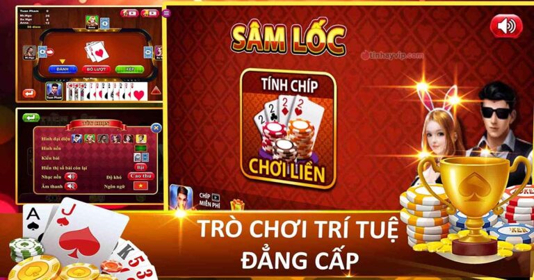 Top game Sâm Lốc miễn phí hot nhất trên điện thoại