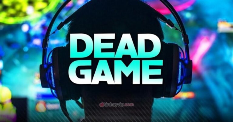 Dead game là gì? Top 5 dead game khiến game thủ nuối tiếc