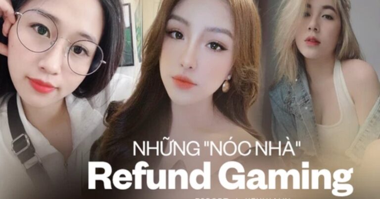 Hậu cung Team Refund “mạnh” với tài sắc đều vẹn toàn