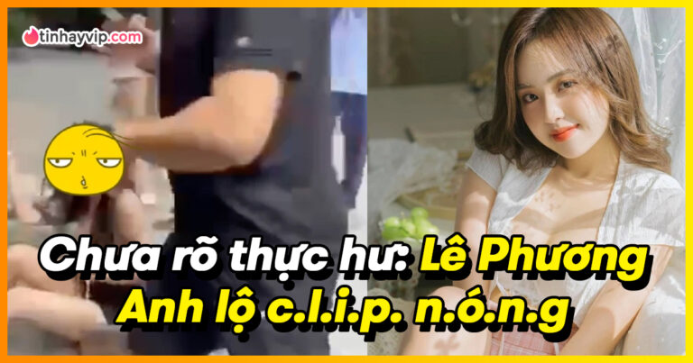 Lê Phương Anh bị nghi lộ ảnh nóng hậu drama clip đánh ghen giữa phố cổ ở Hà Nội